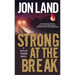 Strong at the Break: A Caitlin Strong Novel