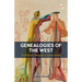 Genealogies of the West: Civilization, Religion, Consciousness