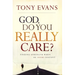 God, Do You Really Care?: Finding Strength When He Seems Distant