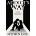 Addict's Way