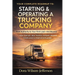 Starting & Operating a Trucking Company