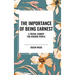 The Importance of Being Earnest: A Trivial Comedy for Serious People