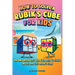 How to Solve a Rubik's Cube for Kids (2 Books in 1): The Only Book Kids Will Ever Need to Solve the 3x3 and 2x2 Rubik's Cube