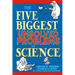 The Five Biggest Unsolved Problems in Science