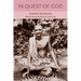 In Quest of God