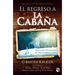 El Regreso a la Cabaña