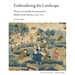 Embroidering the Landscape: Women, Art and the Environment in British North America, 1740-1770