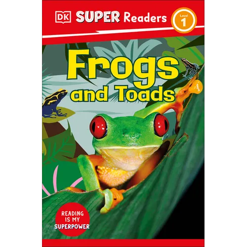 DK Super Readers Level 1 Frogs and Toads