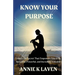 Know Your Purpose