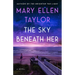 The Sky Beneath Her