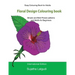 Easy Colouring Book for Adults: Floral Design Colouring Book: Adult Colouring Book with 50 Basic, Simple and Bold Flower Patterns and Motifs for Begin