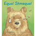 Equal Shmequal