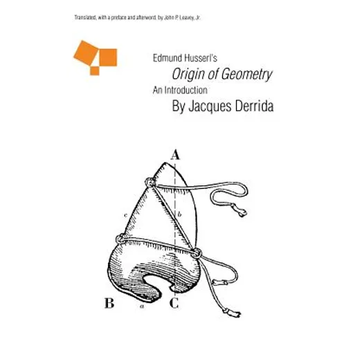 Edmund Husserl's Origin of Geometry: An Introduction