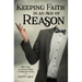 Keeping Faith in an Age of Reason: Refuting Alleged Bible Contradictions