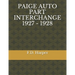 Paige Auto Part Interchange 1927 - 1928