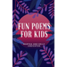 Fun Poems for Kids
