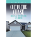 Cut to the Chase Real Estate Guide