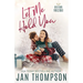 Let Me Hold You: Big City Romance, Small Town Feel: Christian Christmas Romance in Atlanta