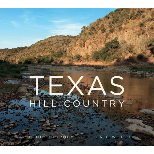 Texas Hill Country: A Scenic Journey