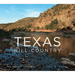 Texas Hill Country: A Scenic Journey