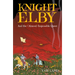 Knight Elby: And the (Almost) Impossible Quest