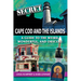 Secret Cape Cod and Islands: A Guide to the Weird, Wonderful, and Obscure