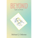 Beyond Light and Dark