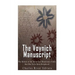 The Voynich Manuscript: The History of the Mysterious Renaissance Codex that Has Never Been Deciphered