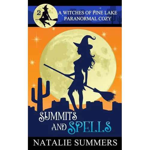 Summits and Spells