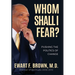 Whom Shall I Fear?: Pushing the Politics of Change