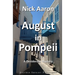 August in Pompeii
