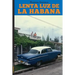 Lenta luz de La Habana