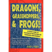 Dragons, Grasshoppers, & Frogs!: A Pocket Guide To The Book Of Revelation For Teenagers And Newbies!
