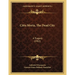 Citta Morta, The Dead City: A Tragedy (1902)