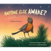 Anyone Else Awake?: A Dawn Chorus