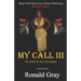 My Call III: The Spirit Of Hell Unleashed