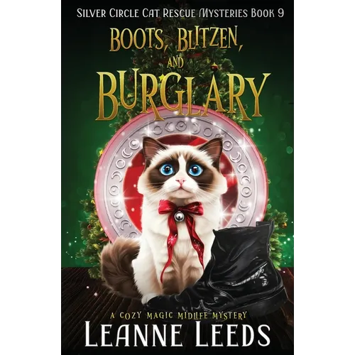 Boots, Blitzen, and Burglary: A Cozy Magic Midlife Mystery