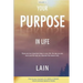 Your Purpose in Life