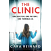 The Clinic: An absolutely unputdownable and addictive psychological thriller packed with twists
