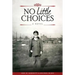 No Little Choices