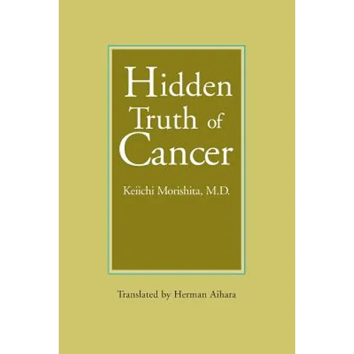 Hidden Truth of Cancer