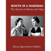 Roots in a Handbag: The Stories of Maria and Olga