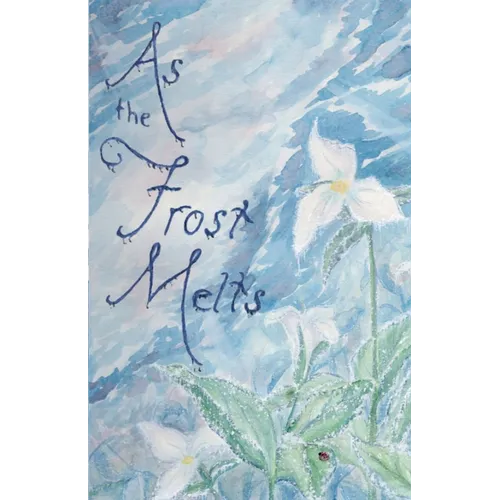 As the Frost Melts