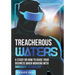 Treacherous Waters: A Study on How to Guide Your Business When Working With Immersive Technology