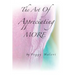 The Art of Appreciating MORE