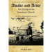 Awake and Arise the Dying of the American Church: A Call for Reformation to Revival