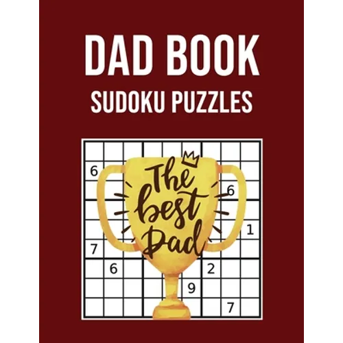 Dad Book Sudoku Puzzles: Large Print Activity book - Perfect Gift for Fathers Day