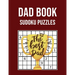 Dad Book Sudoku Puzzles: Large Print Activity book - Perfect Gift for Fathers Day