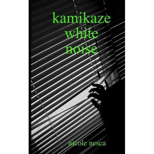 Kamikaze White Noise