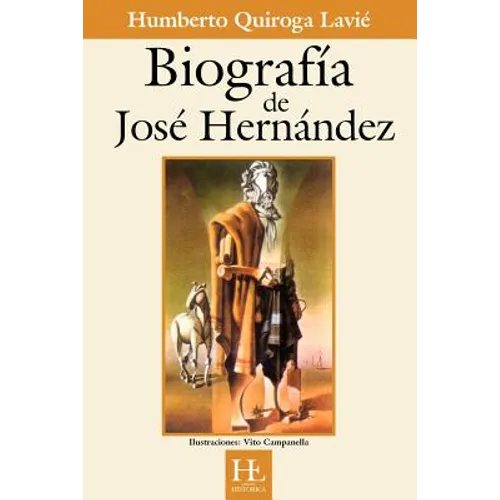Biografía de José Hernández